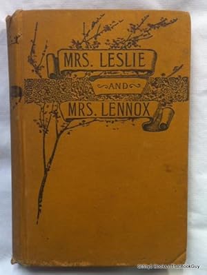 Mrs. Leslie And Mrs. Lennox