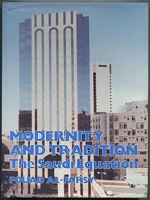 Bild des Verkufers fr Modernity and Tradition: The Saudi Equation zum Verkauf von Between the Covers-Rare Books, Inc. ABAA