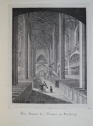 Das Innere des Domes in Freiberg. Original Lithographie 19. Jh. aus Saxonia um 1840.