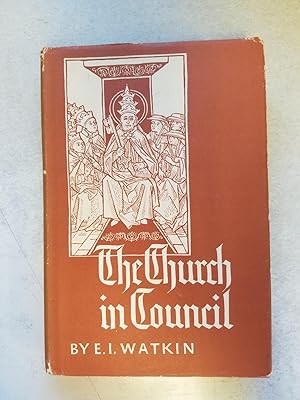 Imagen del vendedor de The Church in Council a la venta por East Aurora Bookworm