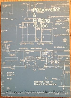 Seller image for Preservation & building codes: Papers from the Preservation and Building Codes Conference, Washington, D.C., May 1974 for sale by Resource for Art and Music Books 