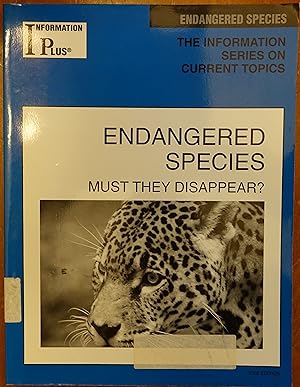 Image du vendeur pour Endangered Species: Must They Disappear? mis en vente par Faith In Print