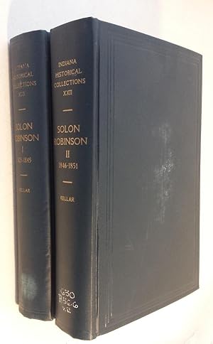 Solon Robinson, Pioneer and Agriculturalist: Selected Writings, Volumes I-II.