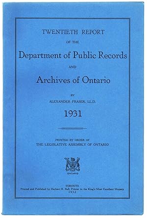 Bild des Verkufers fr Twentieth Report of the Department of Public Records and Archives of Ontario, 1931 zum Verkauf von Attic Books (ABAC, ILAB)