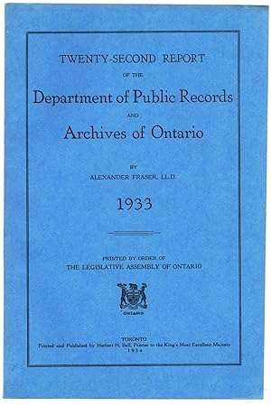 Bild des Verkufers fr Twenty-second Report of the Department of Public Records and Archives of Ontario, 1933 zum Verkauf von Attic Books (ABAC, ILAB)