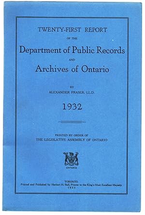 Bild des Verkufers fr Twenty-first Report of the Department of Public Records and Archives of Ontario, 1932 zum Verkauf von Attic Books (ABAC, ILAB)