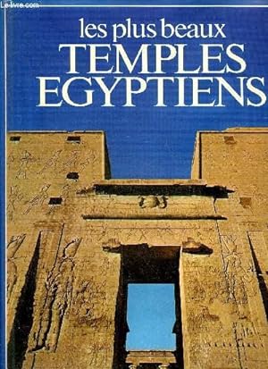 Bild des Verkufers fr LES PLUS BEAUX TEMPLES EGYPTIENS. zum Verkauf von Le-Livre