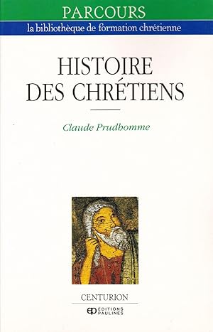 Histoire des Chrétiens.