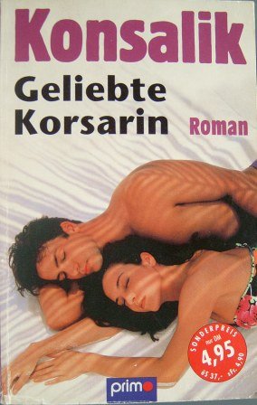 Seller image for Geliebte Korsarin : Roman. for sale by Antiquariat Buchhandel Daniel Viertel