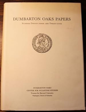 Bild des Verkufers fr Dumbarton Oaks Papers: Numbers Twenty-Three and Twenty-Four 1969-1970 zum Verkauf von Antiquariat im OPUS, Silvia Morch-Israel