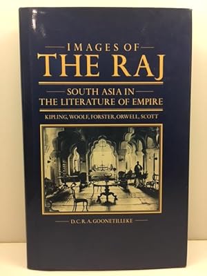 Seller image for Images of the Raj: South Asia in the Literature of Empire for sale by Great Expectations Rare Books