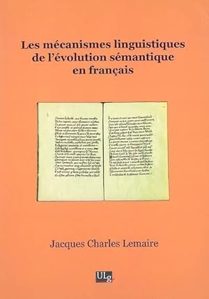 Imagen del vendedor de les mcanismes linguistiques de l'volution smantique en franais a la venta por Chapitre.com : livres et presse ancienne