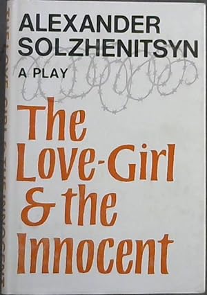 Imagen del vendedor de The Love-Girl & The Innocent: A Play a la venta por Chapter 1