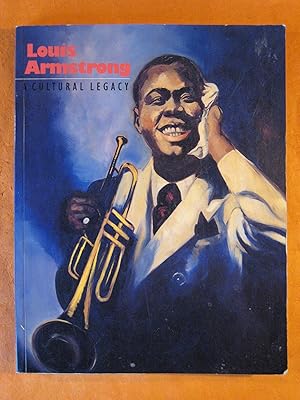 Bild des Verkufers fr Louis Armstrong: A Cultural Legacy zum Verkauf von Pistil Books Online, IOBA