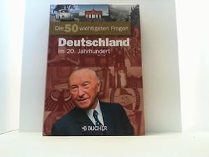 Imagen del vendedor de Deutschland im 20. Jahrhundert. Die 50 wichtigsten Fragen. a la venta por Antiquariat Uwe Berg