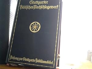 Stuttgarter Biblisches Nachschlagewerk. Anh. zur Stuttgarter Jubiläumsbibel m. erkl. Anm.