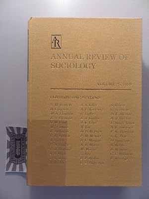 Bild des Verkufers fr Annual Review of Sociology - Volume 25,1999. zum Verkauf von Druckwaren Antiquariat