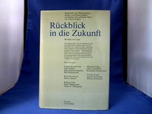 Bild des Verkufers fr Rckblick in die Zukunft : Beitr. zur Lage in d. achtziger Jahren ; [fr Dr. Peter von Siemens aus Anlass seines 70. Geburtstages am 29. Januar 1981]. Mit Beitrgen von Golo Mann, Ralf Dahrendorf, Manfred Eigen u.a. zum Verkauf von Antiquariat Michael Solder