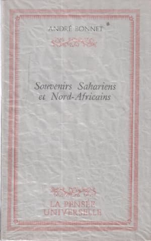 Souvenirs sahariens et nord-africains