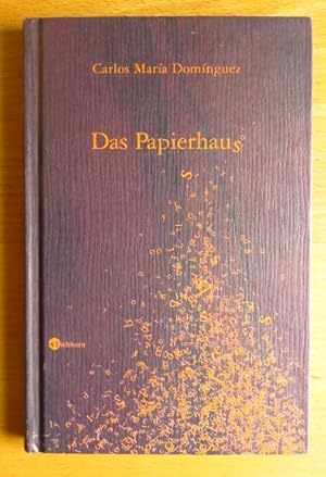 Seller image for Das Papierhaus : Erzhlung. Aus dem Span. bers. von Elisabeth Mller for sale by Antiquariat Blschke