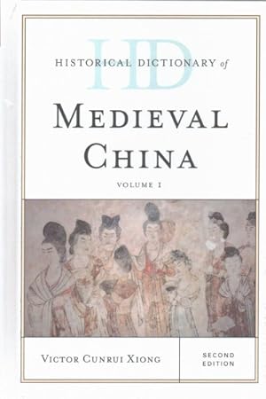 Seller image for Historical Dictionary of Medieval China for sale by GreatBookPrices