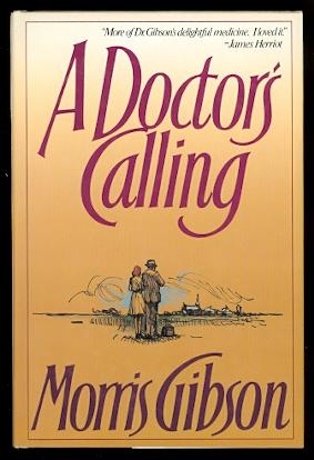 A DOCTOR'S CALLING.