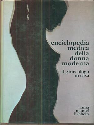 Image du vendeur pour Enciclopedia medica della donna moderna mis en vente par Librodifaccia