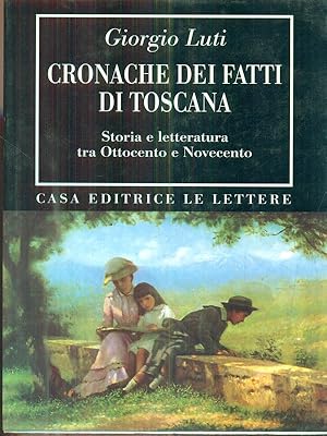 Bild des Verkufers fr Cronache dei fatti di Toscana zum Verkauf von Librodifaccia