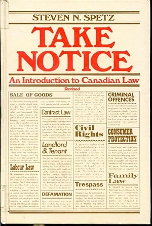 Immagine del venditore per Take Notice - An Introduction to Canadian Law - Revised venduto da Librairie Le Nord
