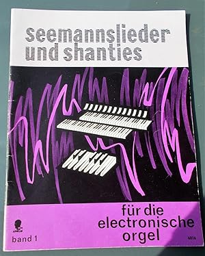 Seemannslieder und Shanties für die electronische Orgel