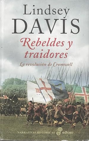 Seller image for Rebeldes y traidores. La revolucin de Cromwell for sale by Librera Cajn Desastre