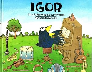 Seller image for Igor The Bird Who Couldn't Sing for sale by Book Booth