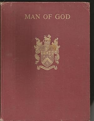Man of God: The Story of a Norfolk Parson. (The Late Reverend Reginald C. Page.)