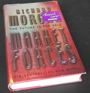 Imagen del vendedor de Market Forces. SIGNED a la venta por Denton Island Books