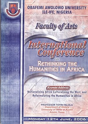 Nationalizing Africa, Culturalizing the West, and Reformulating the Humanities in Africa