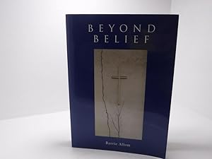 Seller image for Beyond Belief for sale by The Secret Bookshop