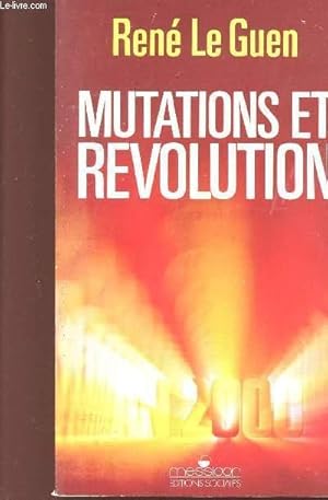 Bild des Verkufers fr MUTATIONS ET REVOLUTION zum Verkauf von Le-Livre