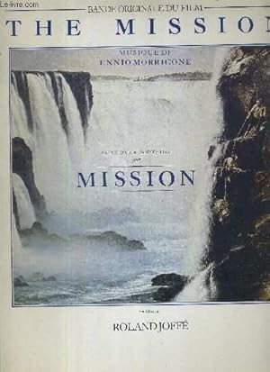 Imagen del vendedor de 1 DISQUE AUDIO 33 TOURS -THE MISSION - BANDE ORIGINALE DU FILM "THE MISSION" - Musique de Ennio Morricone - un film de Roland Joff / On earth as it is heaven / falls / Gabriel's oboe / ave maria guarani / Carlotta / remorse. a la venta por Le-Livre