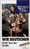 Wir Deutschen - Karl der Große VHS-Video. Teil 2