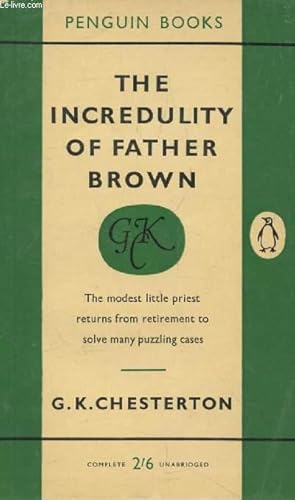 Bild des Verkufers fr THE INCREDULITY OF FATHER BROWN zum Verkauf von Le-Livre