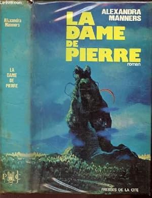 Seller image for LA DAME DE PIERRE. for sale by Le-Livre