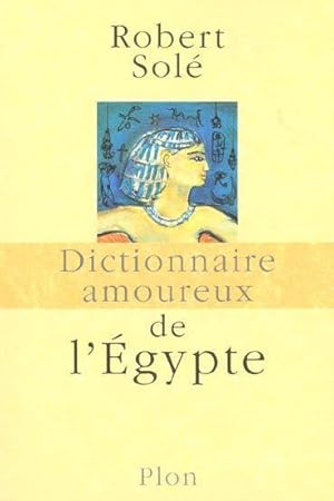 Dictionnaire amoureux de l'Égypte