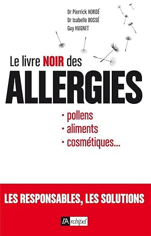 Image du vendeur pour le livre noir des allergies mis en vente par Chapitre.com : livres et presse ancienne