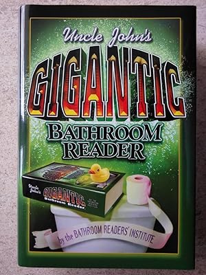 Uncle John's Gigantic Bathroom Reader