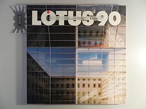 Lotus 90 : Lotus international - Rivista trimestrale di architettura.
