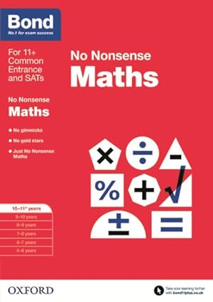 Immagine del venditore per Bond: Maths: No Nonsense : 10-11+ Years venduto da GreatBookPrices