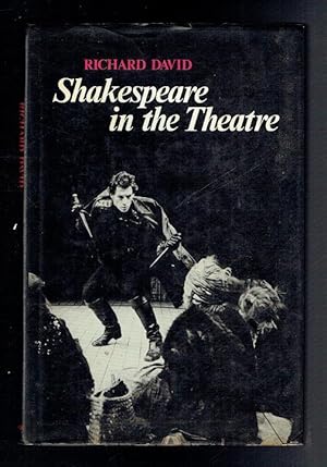 Bild des Verkufers fr Shakespeare In The Theatre zum Verkauf von Sonnets And Symphonies