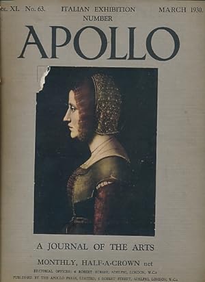Seller image for Apollo. A Journal of the Arts. Volume XI. No. 63. March 1930 for sale by Barter Books Ltd