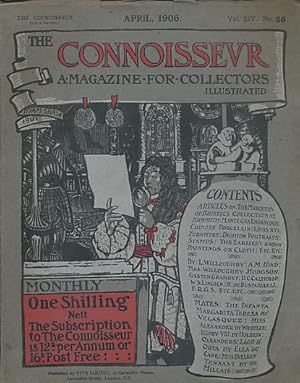 Image du vendeur pour The Connoisseur: An Illustrated Magazine for Collectors. April 1906 mis en vente par Barter Books Ltd