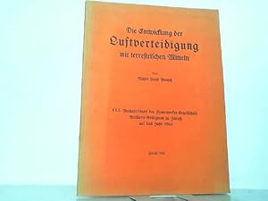 Seller image for Die Entwicklung der Luftverteidigung mit terrestrischen Mitteln. CLI. Neujahrsblatt der Feuerwerker-Gesellschaft (Artilerie-Kollegium)in Z�rich auf das Jahr 1960. for sale by Antiquariat Ehbrecht - Preis inkl. MwSt.